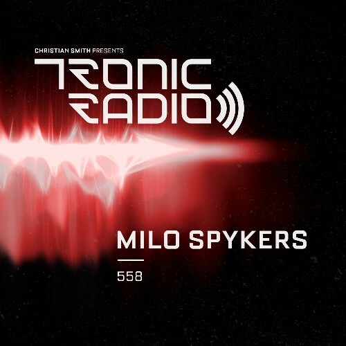 Milo Spykers - Tronic Podcast 558 (2023-04-06)