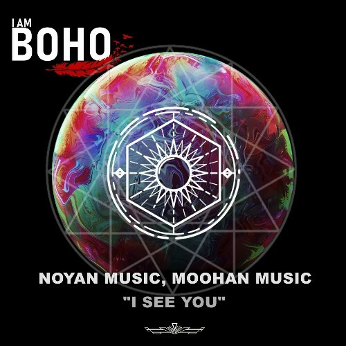  Noyan Music & Moohan Music - I See You (2025) 