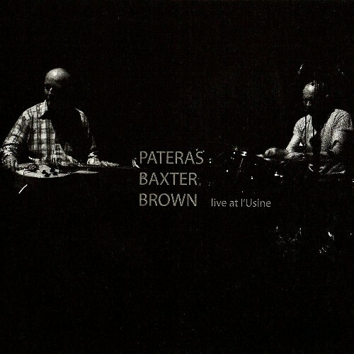 Pateras x Baxter x Brown - Live at L'Usine (2024)