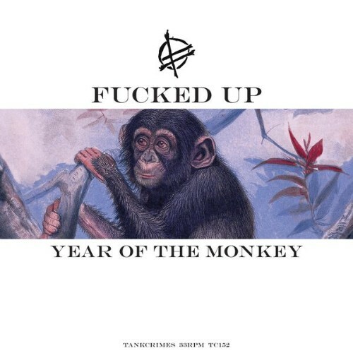 Fucked Up — Year of the Monkey (2026)