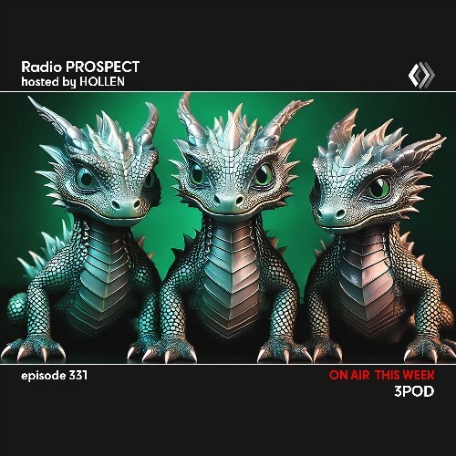  3pod - Radio Prospect 331 (2024-10-21) 