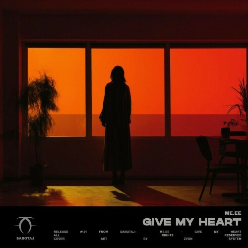  ME.EE - Give My Heart (2024) 