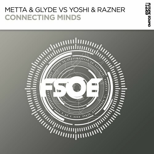  Metta & Glyde vs Yoshi & Razner - Connecting Minds (2023) 