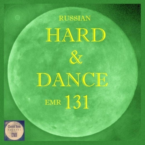  Russian Hard & Dance EMR Vol. 131 (2025) 