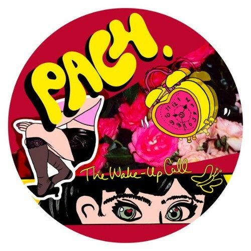  PACH. - The Wake-Up Call (2026) 