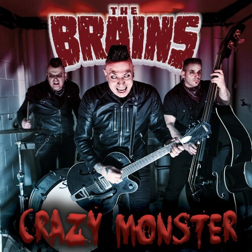  The Brains - Crazy Monster (2025) 