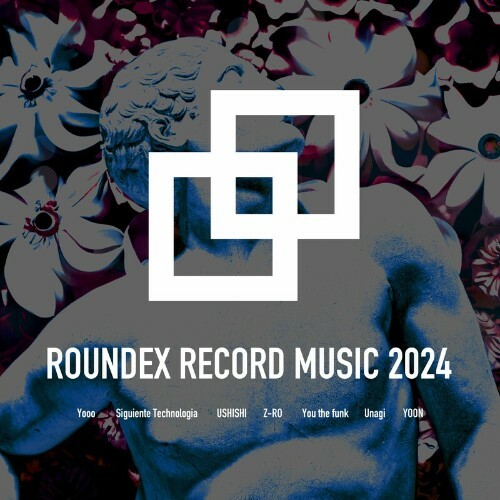  Roundex Record Music 2024 (2024) 