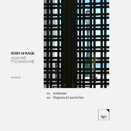 Roby M Rage - Against the Machine (2025) 