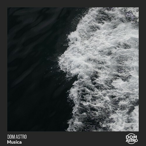  Dom Astro - Musica (2025) 