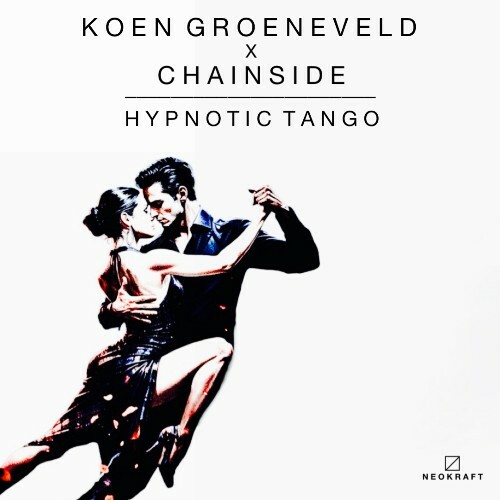  Koen Groeneveld & Chainside - Hypnotic Tango (2026) 
