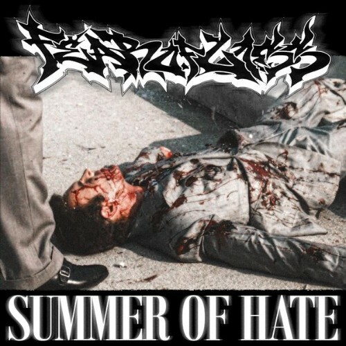 Fear Of Loss - Summer Of Hate (2026) 