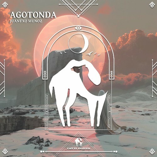  Juantxo Munoz - Agotonda (2025) 