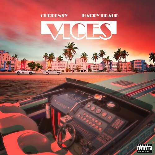  Curren$y & Harry Fraud - Vices (2023) 