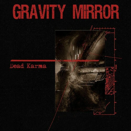  Dead Karma - Gravity Mirror (2024) 