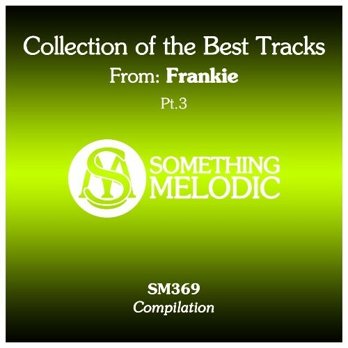 Collection of the Best Tracks From: Frankie, Pt. 3 (2024)