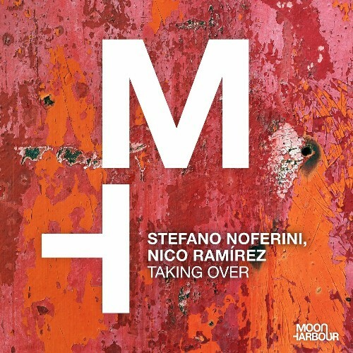 Stefano Noferini & Nico Ramirez - Taking Over (2024)