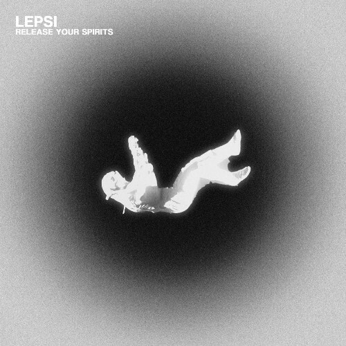  Lepsi - Release Your Spirits (2025) 