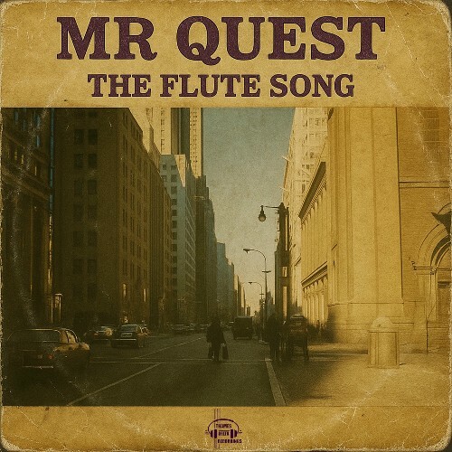  Mr Quest - The Flute Song (2025) 