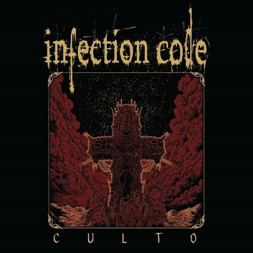  Infection Code - Culto (2025) 