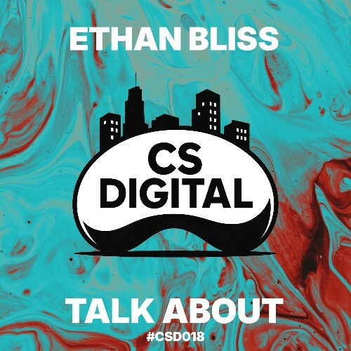 Ethan Bliss - Talk About (2026) Ethan Bliss - Talk About (2026)