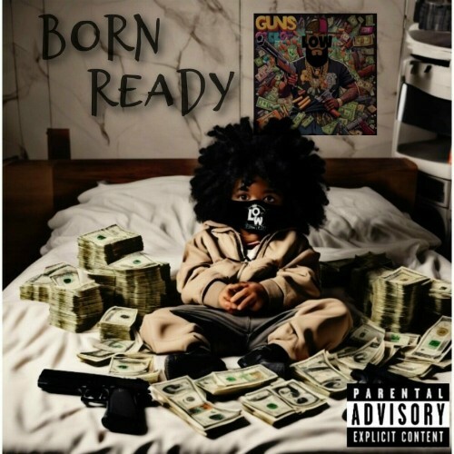 VA - LegendaryLow - Born Ready (2024) (MP3) METWVID_o