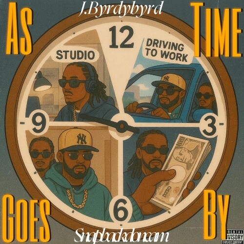  J.ByrdyByrd & Snapbackdoncam - As Time Goes By (2025) 
