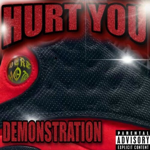  Hurt You - Demonstration (2026) 