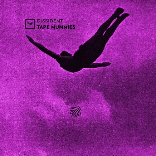  Dissident - Tape Mummies (2025) 
