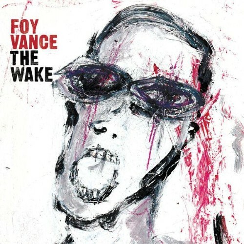  Foy Vance - The Wake (2026) 