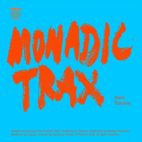  Monadic Trax - Saint / Suspiria (2026) 