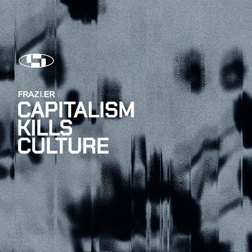  Frazi.er - Capitalism Kills Culture (2025) 