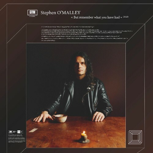  Stephen O'Malley - But remember what you have had (2025) 