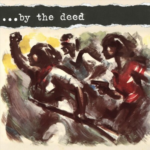  By The Deed - Life. Love. Revenge. (2026) 