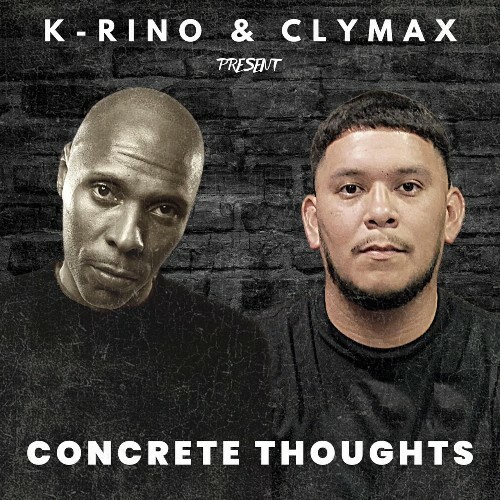  Clymax & K-Rino - Concrete Thoughts (2022) 