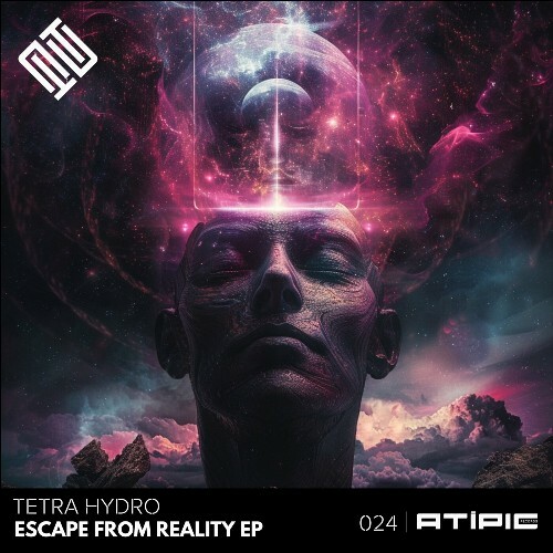 Tetra Hydro - Escape From Reality (2024)