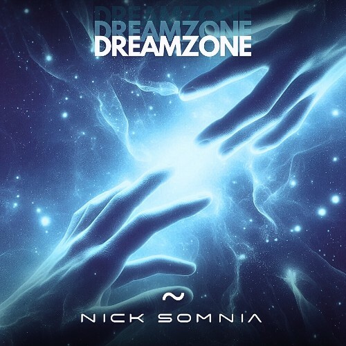 Nick Somnia - Dreamzone (Extended Version) (2024)