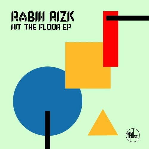  Rabih Rizk - Hit The Floor (2024) MP3 MEVJVHN_o