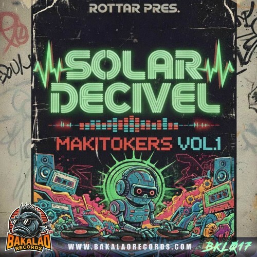  Rottar pres. Solar Decivel - Makitokers, Vol. 1 (2026) 