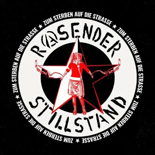  Rasender Stillstand - Zum Sterben Auf Die Strasse (2026) 