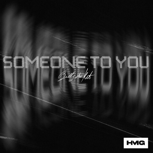  Billy The Kit - Someone To You (2025) 