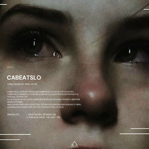  Cabeatslo - Crux Sacra Sit Mihi Lux (2024) 