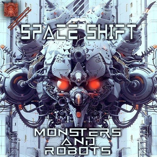  Space Shift - Monsters And Robots (2024) 