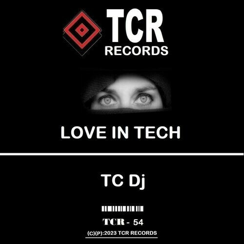 VA - TC Dj - Love In Tech (2023) (MP3)