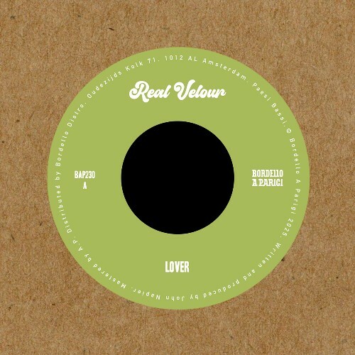  Real Velour - Lover / Look What You've Done (2025) 