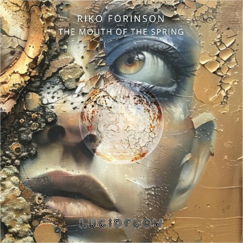  Riko Forinson - The Mouth of the Spring (2024)  METPIJ0_o