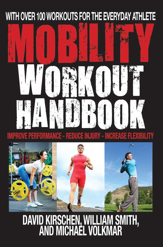 The Mobility Workout Handbook (William Smith) The Mobility Workout Handbook (William Smith)