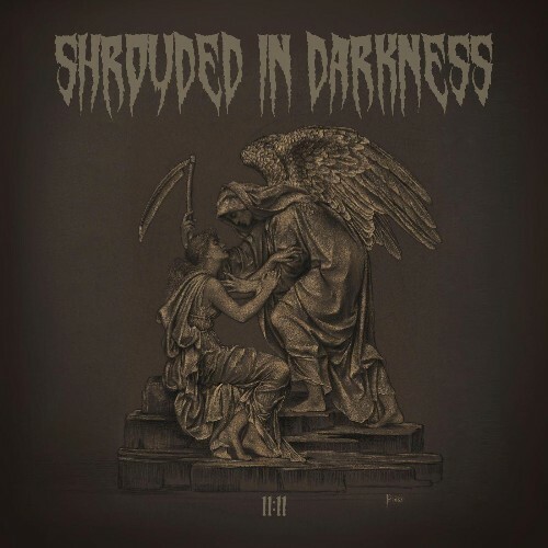  Shrouded in Darkness - 11:11 (2025) 