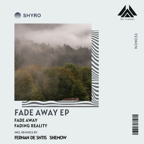 Shyro - Fade Away (2025) Shyro - Fade Away (2025)