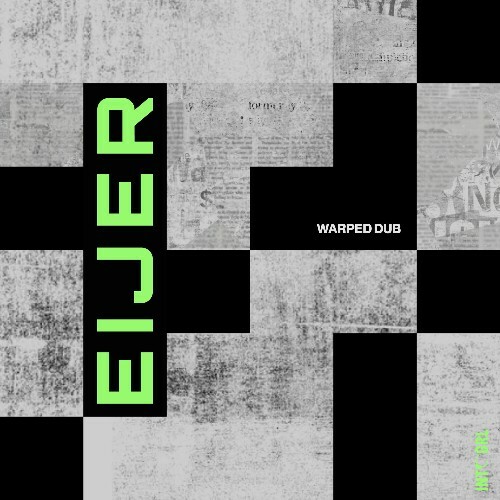  Eijer - Warped Dub (2026) 