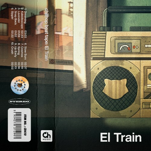  Chillhop Beat Tapes: El Train (2023) 